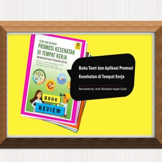 Review buku teori dan aplikasi promkes di tempat kerja