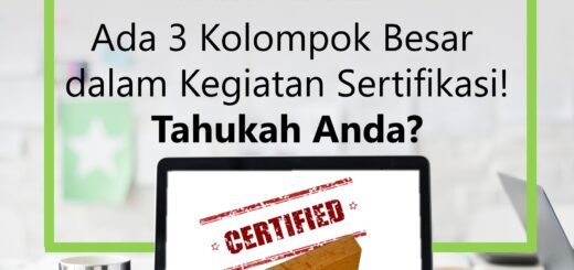 3 Kelompok besar dalam kegiatan sertifikasi