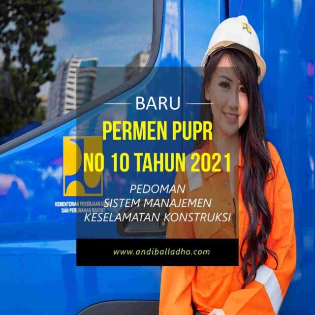 Permen PUPR No 10 tahun 2021 Pedoman Sistem Manajemen Keselamatan