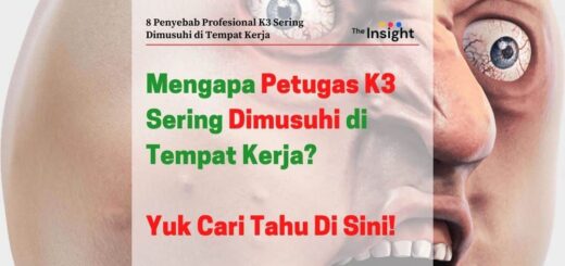 Penyebab Petugas K3 Dimusuhi di Tempat Kerja
