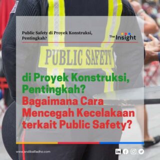 Public Safety Proyek Konstruksi